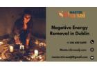 Effective Negative Energy Removal in Dublin with Mastershivasaiji