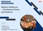 Mediums Melbourne – Find Spiritual Clarity and Guidance