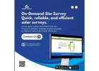 The Smartest Way to Manage Solar Site Surveys