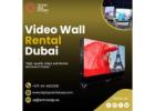 How Can Video Wall Rental Benefit Exhibitions in Dubai?