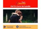 Get Ex Love in Laredo – Reignite Your Lost Relationship with Powerful Remedies