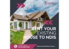 Can I rent my house to NDIS