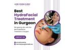 Best HydraFacial Treatment in Gurgaon for Healthy, Glowing Skin