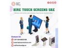 Where to Hire Touch Screens in UAE?