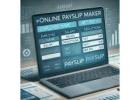 Online Payslip Maker Quick & Easy Payroll Solutions