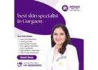 skin care specialist in gurgaon