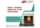 Expert Fireplace Repair for a Safe & Cozy Home