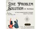 Love problem solution in Mumbai - Relationship Specialist