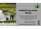 Publish Your Crop Article Online with Agri-Journal-World – Share Your Expertise Globally