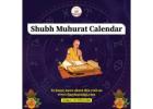 Shubh Muhurat Calendar | Panchang