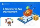 E-Commerce App Development