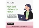 Job Listings in Jaipur – Find the Right Candidates!