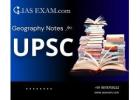 Master Geography for UPSC with Expert-Curated Notes