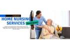 For 24/7 Home Nursing Services in Seemapuri with Certified Nurses