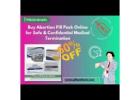 Buy Abortion Pill Pack Online for Safe & Confidential Pregnancy Termination