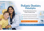 Trusted Pediatric Dentistry Philadelphia Services Providing Gentle Personalized Dental Care