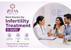 Best Doctor for Infertility Treatment in Delhi with Comprehensive Fertility Support