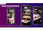 Businesses prefer to invest in well made trade show printing when launching a new product