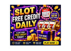 Claim Slot Free Credit Daily