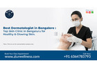 Best Dermatologist in Bangalore, Marathahalli Near Me