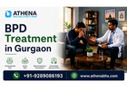 BPD Treatment in Gurgaon for Expert Care and Lasting Recovery