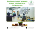 Best Pranic Healing Treatment in India with Structured Energy Therapy