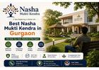 Best Nasha Mukti Kendra in Gurgaon – Trusted Rehab Care