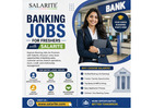Banking Jobs for Freshers with Salarite