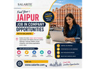 Jaipur Job In Company Opportunities | Salarite