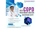 Best COPD Treatment Doctor in Hitech City | Dr. Kishan Srikanth