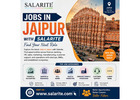 Jobs In Jaipur with Salarite | Find Your Next Role