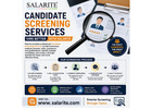 Candidate Screening Services | Hire Better with Salarite