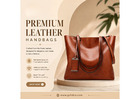 Premium Leather Handbags for Refined Everyday Style and More