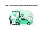 Uber Clone Script | Ready-Made Taxi App Solution