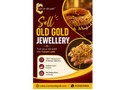 Sell Old Gold Jewellery for Cash at the Best Value