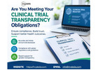 Are You Meeting Your Clinical Trial Transparency Obligations?