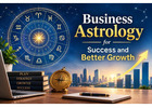 Business Astrology for Success and Better Growth