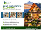 Build a Homestay in Kalimpong – Turn Land Into a Destination