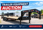 Find Quality Trailers Through a Trailer Equipment Auction