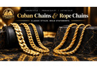 Shop 10K, 14K, 18K Cuban Chains and Rope Chains in Texas, USA