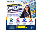 Banking Jobs for Freshers | Start Your Career with Salarite