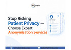 Stop Risking Patient Privacy - Choose Expert Anonymisation Services from Krystelis