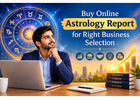 Buy Online Astrology Report for Right Business Selection