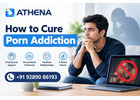 How to Cure Porn Addiction with Professional Support