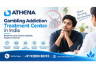 Gambling Addiction Treatment Center in India for Recovery Support