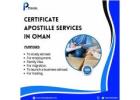 Certificate apostille Services in Oman