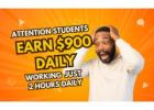 Attention College Students: Want to Earn $900/Day? (Only 3 Spots Left)