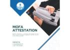 MOFA Attestation: Legalization of Documents