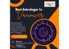 Best Astrologer in Vancouver: Your Guide to Life’s Success