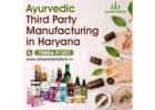 Ayurvedic Third Party Manufacturing in Haryana